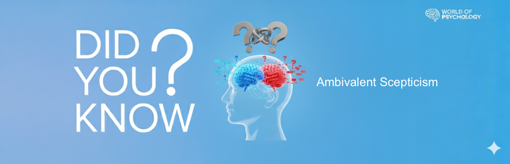 Ambivalenter Skeptizismus: Der Kern der psychologischen Wissenschaft